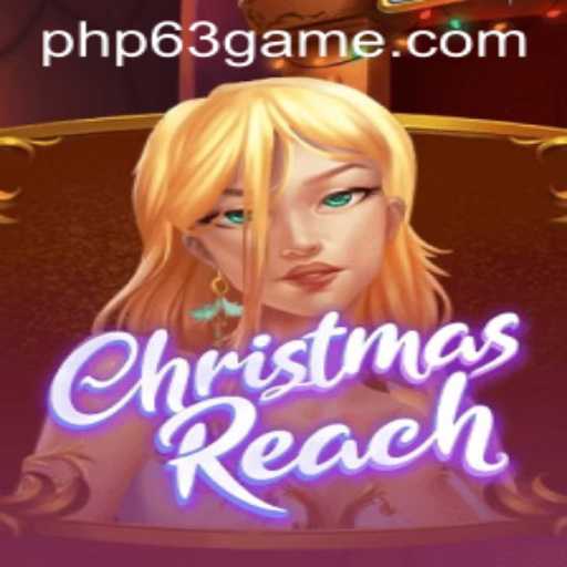 Discover the Festive World of ChristmasReach at PHP63.COM