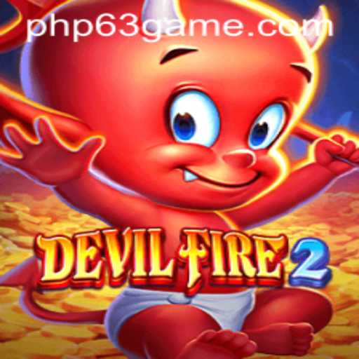 Discover the Thrilling World of DevilFire2: Unleashing Adventure