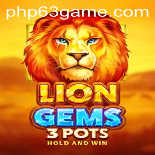 Discover the Thrilling Adventure of LionGems3pots with PHP63.COM