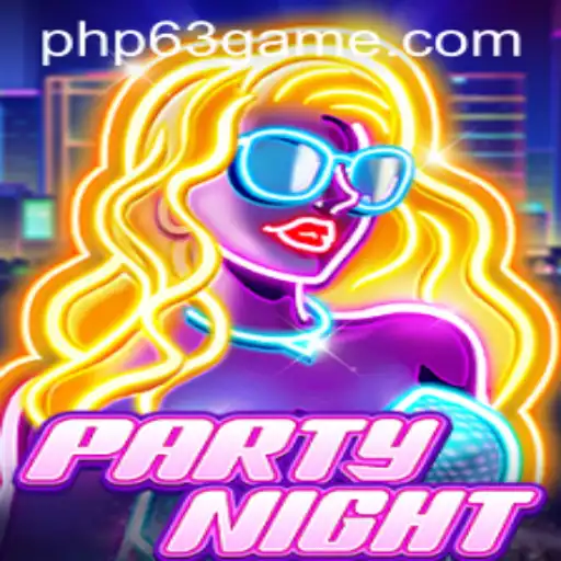 Discover the Exciting World of PartyNight with PHP63.COM